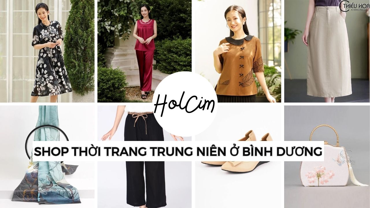 Mách bạn 8 shop thời trang trung niên đẹp nhất ở Bình Dương
