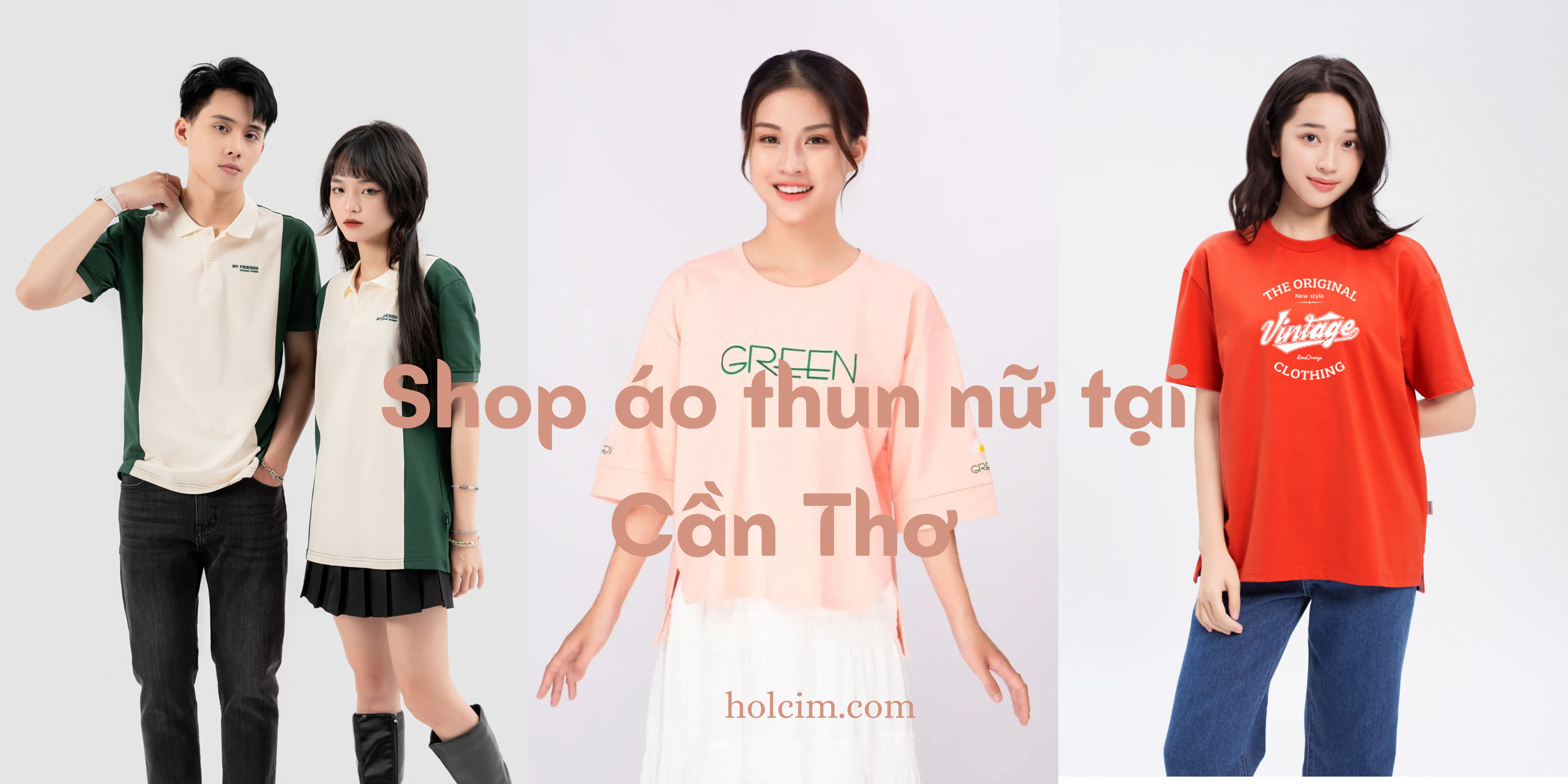 Top 10 shop quần áo nữ đẹp, giá rẻ nhất ở Cần Thơ